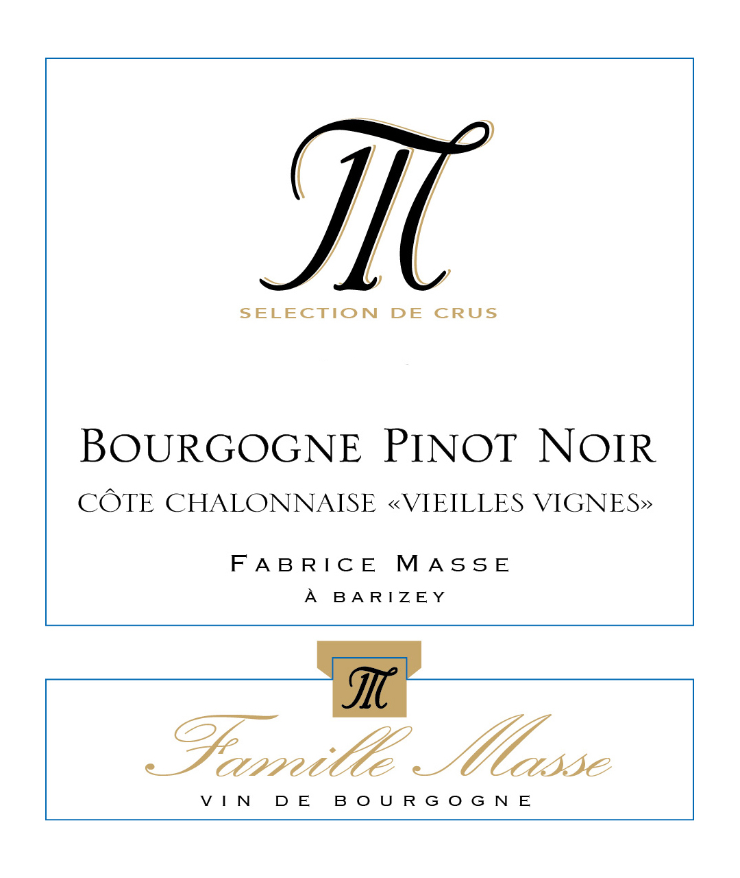 Bourgogne Pinot Noir "Côte Chalonnaise vieilles vignes" Rouge